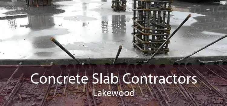 Concrete Slab Contractors Lakewood